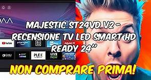 Recensione del televisore majestic st24vd v2 - smart led hd ready 24
