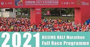 2021 Beijing Half Marathon Full Race