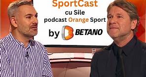 Florin Răducioiu, invitat la SportCast cu Sile. Podcast Orange Sport #31
