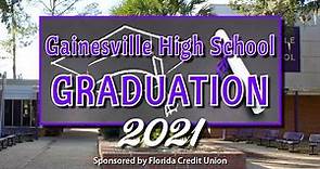 Gainesville High School Graduation 2021