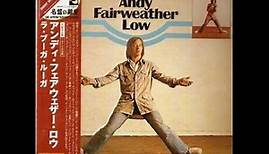 Wide Eyed And Legless - Andy Fairweather Low (1975)