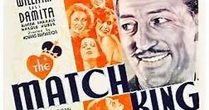 The Match King (1932) Warren William, Lili Damita, Glenda Farrell