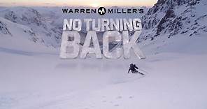 Warren Miller's No Turning Back Official Trailer