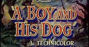 A Boy And His Dog (1946)