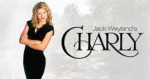 Charly (2002) | Full Movie | Heather Beers | Jeremy Elliott | Adam Johnson | Jeremy Hoop