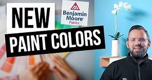 10 BRAND NEW Paint Colors By Benjamin Moore For 2021!