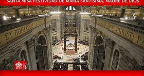 01 enero de 2023, Santa Misa en la solemnidad de María Santísima | Papa ...
