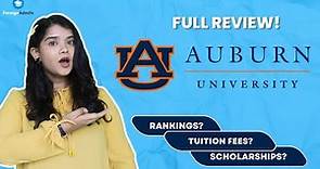 Auburn University: Overview || Courses, Scholarships, Student Life & More || ForeignAdmits
