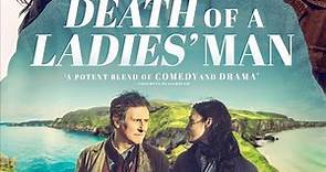 DEATH OF A LADIES' MAN Official Trailer (2022) Gabriel Byrne