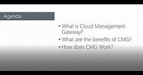 An Introduction to Microsoft Azure Cloud Management Gateway