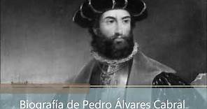 Biografía de Pedro Álvares Cabral
