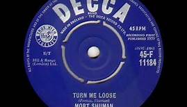 1959 Mort Shuman - Turn Me Loose