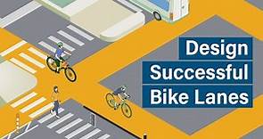 4 Keys to Successful Bike Lanes: Towards Safe & Zero-Emission Cities