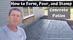 How To Form, Pour, And Stamp A Concrete Patio Slab