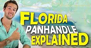 Entire Florida Panhandle EXPLAINED (Relocation Guide)