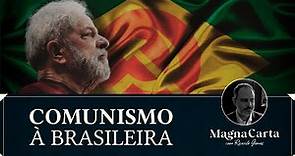 COMUNISMO À BRASILEIRA | Magna Carta com Ricardo Gomes