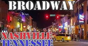 Broadway - Nashville - Tennessee - 4K Street Drive at Night