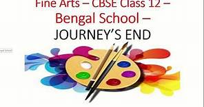 journey's end - fine arts cbse class 12 journey's end painting description bengal school