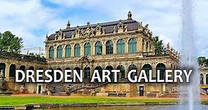 Dresden Art Gallery (Gallery of Old Masters)