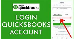 Quickbooks Login: How to Login QuickBooks Account 2021? Quick Books Sign In