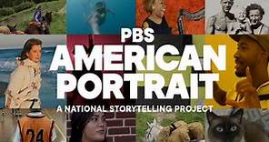 PBS American Portrait is an ongoing project, turning the real life stories you submit here on this site into a groundbreaking documentary TV series. - PBS American Portrait