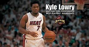 Kyle Lowry 2023 NBA Playoffs Highlights