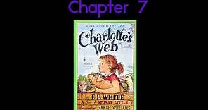 Charlotte’s Web Chapter 7 Read Aloud