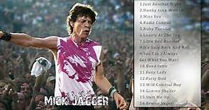 The Very Best Of Mick Jagger - Mick Jagger Greatest Hits - Mick Jagger Full ALbum