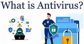 What is Antivirus? | How does Antivirus Work? [Features Explained]