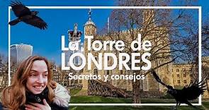 🏰 TORRE DE LONDRES: Uno de los lugares imprescindibles de Londres