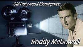 Old Hollywood Biographies: Episode One - Roddy McDowall