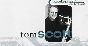 Tom Scott - Priceless Jazz Collection