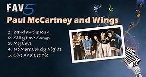 Paul McCartney And Wings Fav5 Hits