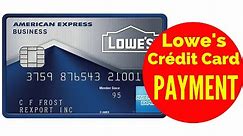 lowes credit card payment ONLINE Methods