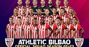 ATHLETIC BILBAO SQUAD 2022/23 | Athletic Bilbao | LA LIGA