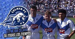 HISTORIA del Celaya que SORPRENDIÓ a todos ¡ERA UN EQUIPAZO!