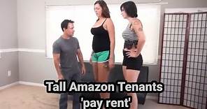 Tall Amazon Tenants pay rent | tall woman short man | tall woman lift carry
