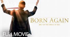 Born Again | FULL MOVIE | 2015 | Drama, Inspiration, Faith