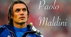 Paolo Maldini | The Ultimate Defender