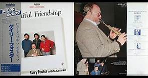 Gary Foster & Mitsuaki Kanno Trio ‎– A Beautiful Friendship (1979) FULL ALBUM [Jazz]
