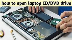 How to remove laptop CD/DVD drive