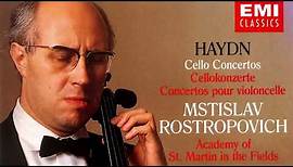 Haydn - The Cello Concertos + Presentation (recording of the Century : Mstislav Rostropovich)