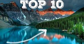 Top 10 cosa vedere in Canada