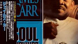 James Carr - Soul Survivor