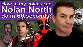 How many voices can Nolan North do in 60 seconds?