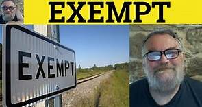 🔵 Exempt Meaning - Exemption Definition - Exempt Examples - GRE Vocabulary - Exempt Exemption