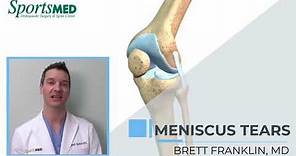 MENISCUS INJURIES: Common Symptoms and Treatment Options for Knee Pain - Dr. Brett Franklin