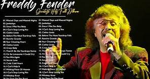 Freddy Fender Greatest Hits | Best Songs Of Freddy Fender Ever