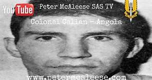 22 SAS soldiers Peter McAleese & Rusty - Pete talks about the infamous mercenary Colonel Callan