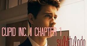 Cupid Inc. | Chapter 1 (Subtitulado) - Nash Grier